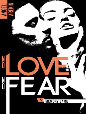 cover image of No love no fear--2--Memory Game